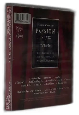 The Trotter Trio - Steven Sondheim's Passion In Jazz