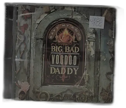 Big Bad Voodoo Daddy - Save My Soul