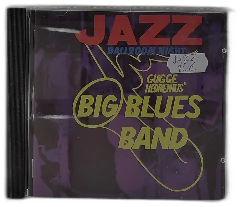 Gugge Hedrenius Big Blues Band - Jazz Ballroom Night