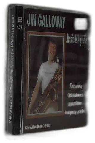 Jim Galloway - Music Is My Life