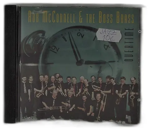 Rob McConnell & The Boss Brass - Overtime
