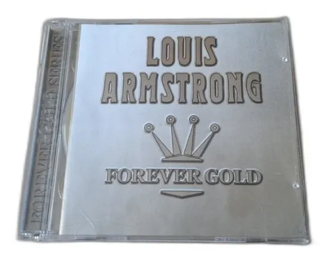 Louis Armstrong  Forever Gold